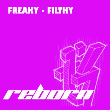Freaky-Filthy (Original)