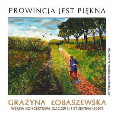 Prowincja Jest Piękna (Wersja studyjna 2007)