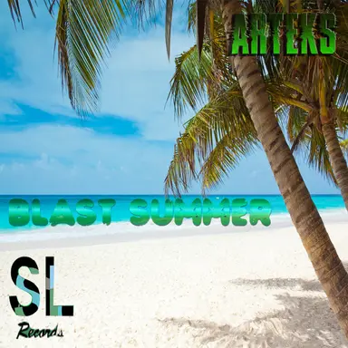 Blast Summer