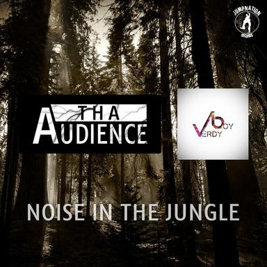 Noise In The Jungle - Original Mix