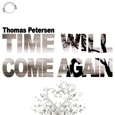 Time Will Come Again - Club Mix