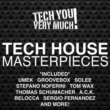 Tech House Masterpieces