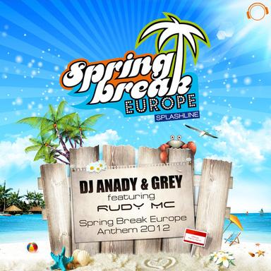 Spring Break Europe Anthem - Radio Edit