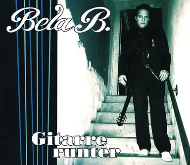 Gitarre runter - Radio Edit