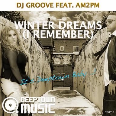 Winter Dreams (I Remember) - AM2PM Club Mix