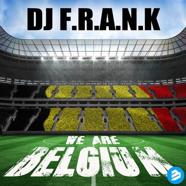 We Are Belgium - Original Dirty Extended Mix