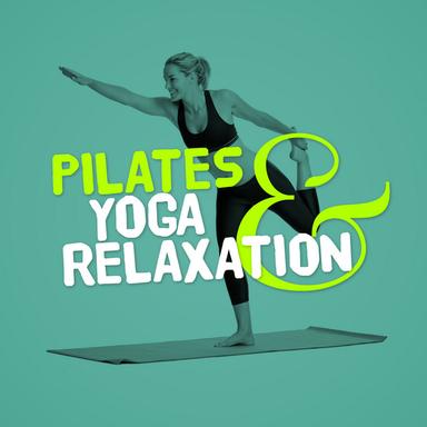 Pilates & Yoga Relaxation