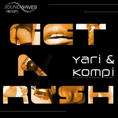 Get A Rush - Original Mix