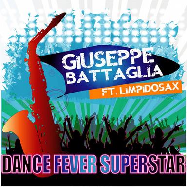 Dance Fever Superstar - Original Extended Mix