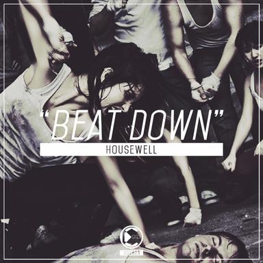Beat Down - Original Mix