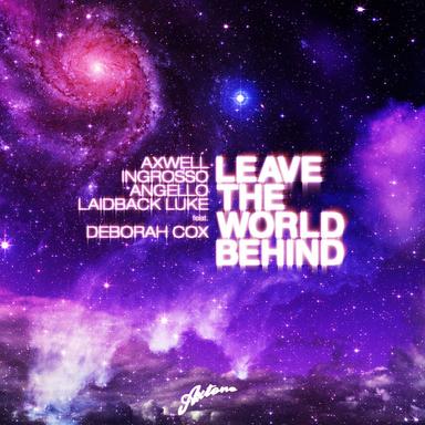 Leave The World Behind - Dirty South Remix
