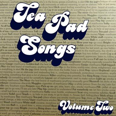 Tea Pad Songs Volume 2