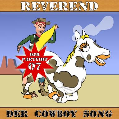 Cowboy Song (Party Remix)
