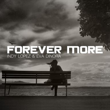 Forever More - Mr. Lopez Classic Touch Mix