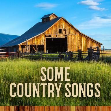 Some Country Songs