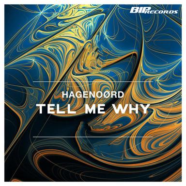 Tell Me Why - Original Extended Mix