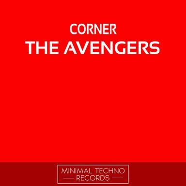 The Avengers - TheMNMLRobots Remix