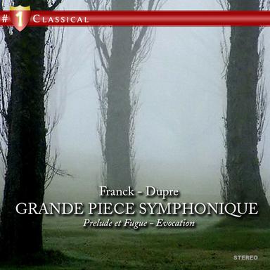 Six Pièces pour Orgue (1868): II. Grande Pièce Symphonique in F-Sharp Minor, Op. 17