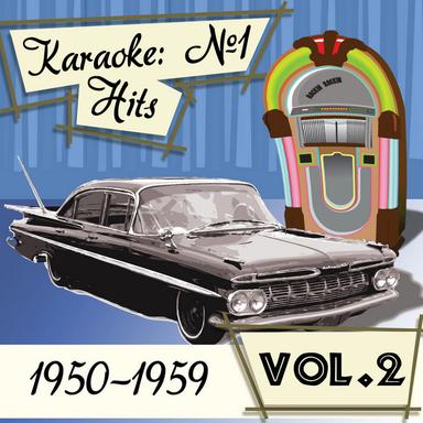 Karaoke: #1 Hits 1950-1959 Vol. 2