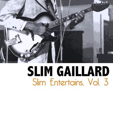 Slim Entertains, Vol. 3