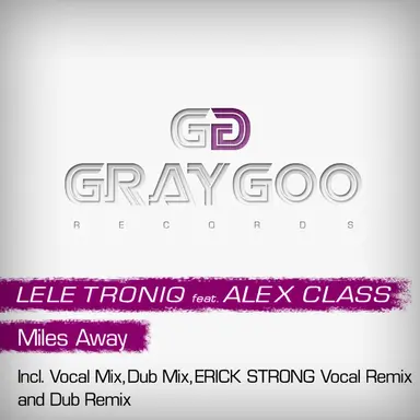 Miles Away - Erick Strong Dub Remix