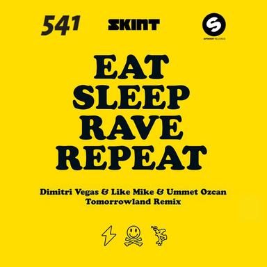 Eat Sleep Rave Repeat - Dimitri Vegas & Like Mike Vs. Ummet Ozcan Tomorrowland Radio Edit