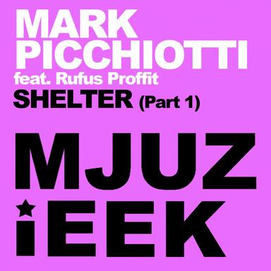 Shelter - Mark Picchiotti Deep Dub