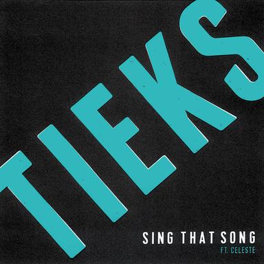 Sing That Song (feat. Celeste) - Radio Edit