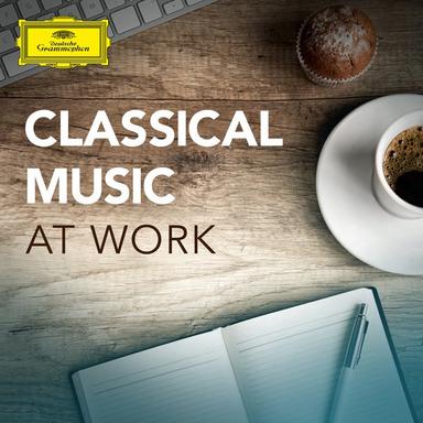 Classical Music for Work