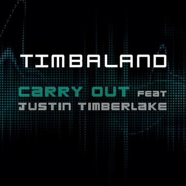 Carry Out (Featuring Justin Timberlake) - New Version