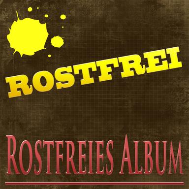 Rostfrei