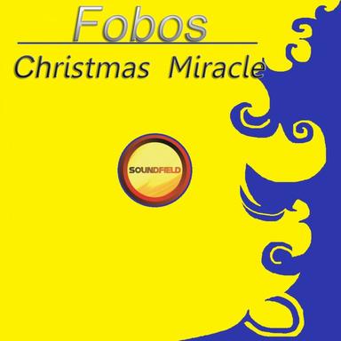 Christmas Miracle - Original Mix