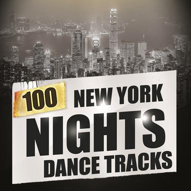 100 New York Nights Dance Tracks