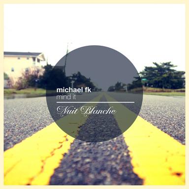 Mind It - Original Mix