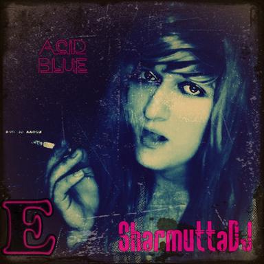 Acid Blue - Original Mix