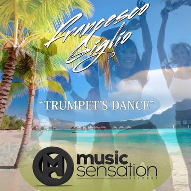 Trumpet's Dance - Original Mix