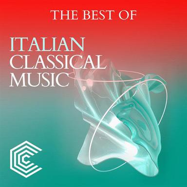 The Best of Italian Classical Music