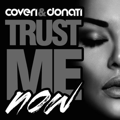 Trust Me Now - Strip Boulevard Radio Edit