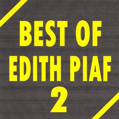 Best Of Edith Piaf 2