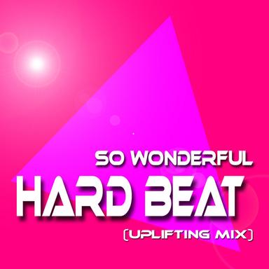 Hard Beat - Uplifting Mix