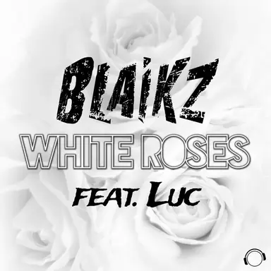 White Roses - Radio Edit
