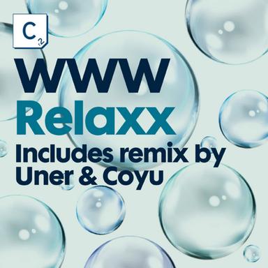Relaxx - Uner & Coyu Remix
