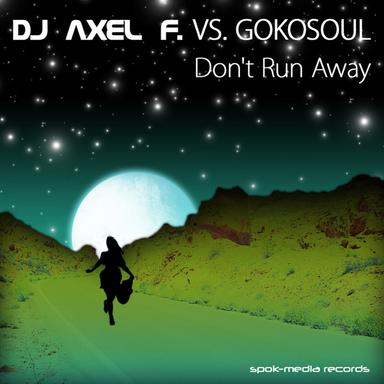 Don't Run Away (Quiet Dosage Edit Mix)