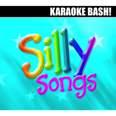 Karaoke Bash: Silly Songs