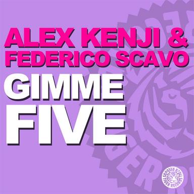 Gimme Five - Original Mix