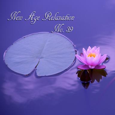 New Age Relaxation, No. 39