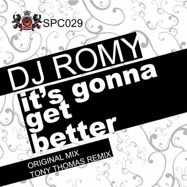 It's Gonna Get Better - Tony Thomas Remix