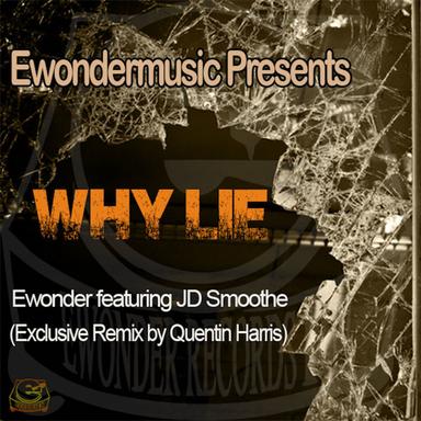 Why Lie - Ewonder Club Mix