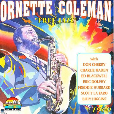 Ornette Coleman "Free Jazz"