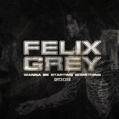 Wanna Be Starting Something